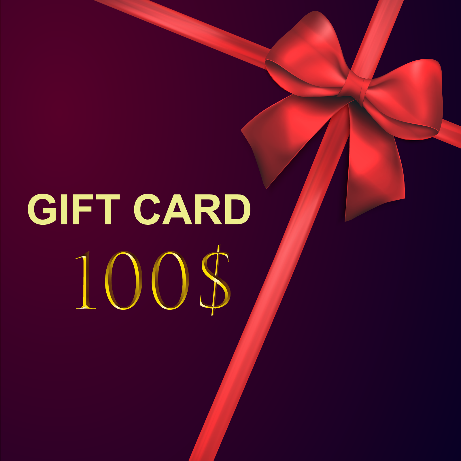 100$ Gift Card